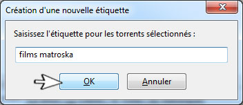 nommer une etiquette sous uTorrent
